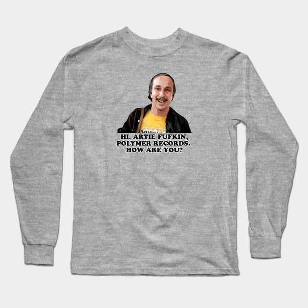 Artie Fufkin Long Sleeve T-Shirt by BigOrangeShirtShop